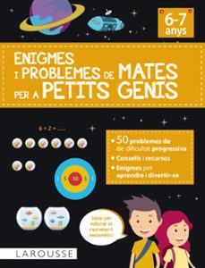 enigmes i problemes de mates per a petits genis (6-7 anys)-9788418882876