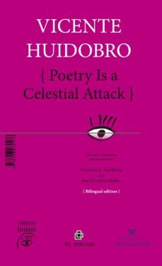 poetry is a celeatial attack / la poesia es un atentado celeste-9788418982576