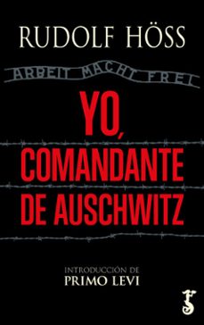 yo, comandante de auschwitz-rudolf hoss-9788419018076