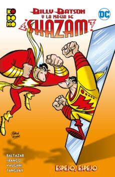 billy batson y la magia de ¡shazam!: espejo, espejo-art baltazar-9788419021076
