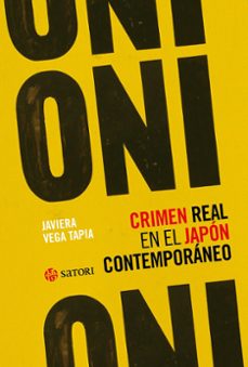 oni. crimen real en el japon contemporaneo-javiera vega tapia-9788419035776