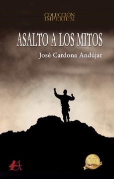 asalto a los mitos (ebook)-jose cardona andujar-9788419151476