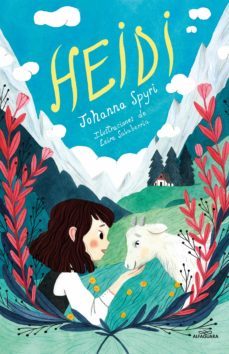 heidi (coleccion alfaguara clasicos) (ebook)-johanna spyri-9788419191076