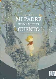 mi padre tiene mucho cuento-9788419228376