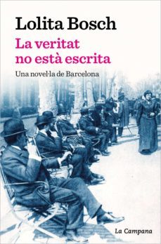 la veritat no està escrita (ebook)-lolita bosch-9788419245076