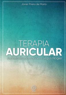 terapia auricular-javier prieto de maria-9788419294876