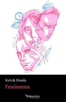 fenomenos-kelvik pineda-9788419347176