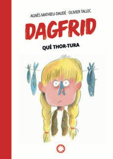 qué thor-tura (dagrfrid #2) (ebook)-agnes mathieu daude-9788419401519
