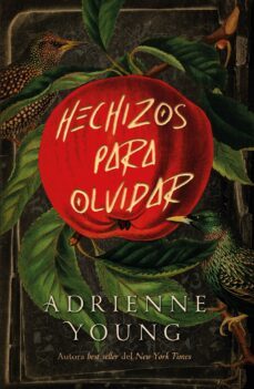 hechizos para olvidar (ebook)-adrienne young-9788419413376