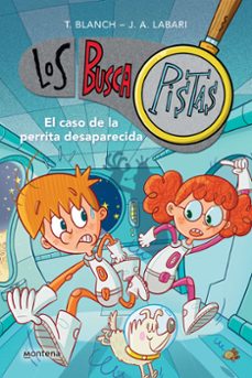 buscapistas 16: el caso de la perrita desaparecid-teresa blanch-9788419421876