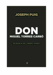don miguel torres carbo-joseph puig-9788419429476