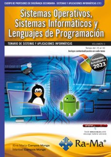 e-book - oposiciones cuerpo de profesores de enseñanza secundaria. sistemas y aplicaciones informaticas (f.p.). vol. ii. sistemas operativos, sistemas informaticos y lenguajes de programacion (ebook)-eva maria campos monge-maribel campos monge-9788419444776
