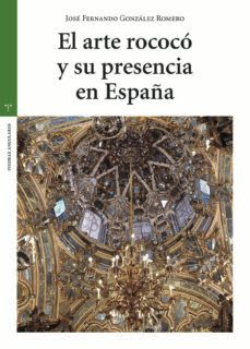 el arte rococo y su presencia en españa-9788419525376