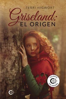 griseland: el origen-terri higwort-9788419551276