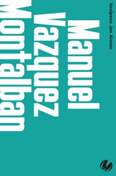 manuel vazquez montalban-manuel vazquez montalban-9788419570376