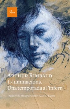 il·luminacions. una temporada a l infern-arthur rimbaud-9788419657176