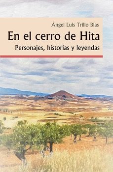 en el cerro de hita-angel luis trillo blas-9788419813176