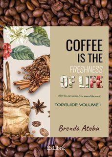 (i.b.d.) coffee is the freshness of life-brenda ateba-9788419827876