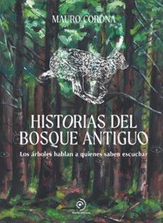historias del bosque antiguo (ebook)-mauro corona-9788410346352