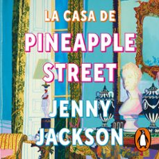 la casa de pineapple street-jenny jackson-9788419835376