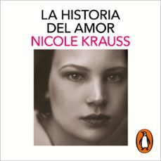 la historia del amor (audiolibro)-nicole krauss-9788419851376