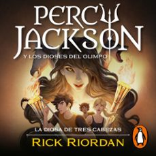 la diosa de tres cabezas (percy jackson y los dioses del olimpo 7) (audiolibro)-rick riordan-9788419868176