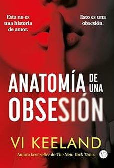 anatomía de una obsesión-vi keeland-9788419873576