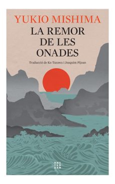 la remor de les onades (ed. 2024)-yukio mishima-9788419960276