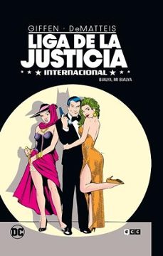liga de la justicia internacional vol. 2 de 8: bialya, mi bialya-9788419972576