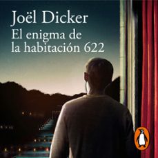 el enigma de la habitación 622-joel dicker-9788420454276