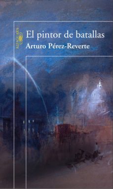 el pintor de batallas (ebook)-arturo perez reverte-9788420498676