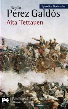 aita tettauen (episodios nacionales, 36 / cuarta serie)-9788420669076