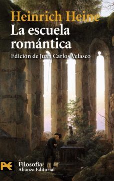 la escuela romantica-heinrich heine-9788420676876