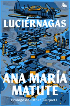 luciernagas-ana maria matute-9788423367276