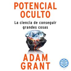 potencial oculto (audiolibro)-adam grant-9788423438976
