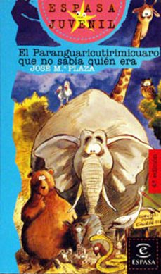 el paranguaricutirimicuaro que no sabia quien era-9788423990276