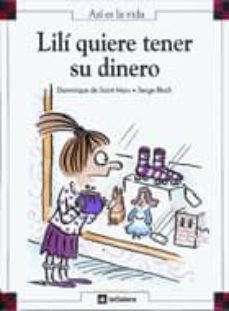 lili quiere tener su dinero-dominique de saint mars-9788424648176