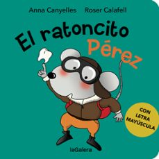 La casa del ratoncito Pérez  Editorial - Ediciones La librería