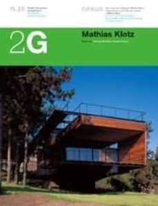 2g nº 26 (2003): revista internacional de arquitectura= internati onal arquitecture review: mathias klotz-alberto piovano-9788425219276