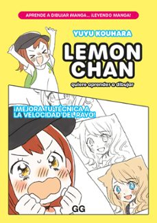 lemon chan quiere aprender a dibujar-yuyu kouhara-9788425234576