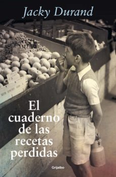 el cuaderno de las recetas perdidas (ebook)-jacky durand-9788425360176