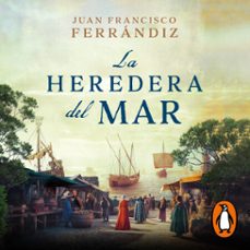 la heredera del mar (audiolibro)-juan francisco ferrandiz-9788425367076