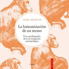 la  humanizacion de un mono (audiolibro)-heike behrend-9788425447976