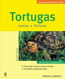 tortugas sanas y felices-harmut wilke-9788425515576