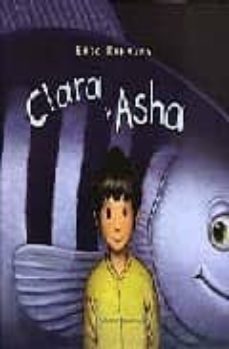 clara y asha-eric rohmann-9788426135476