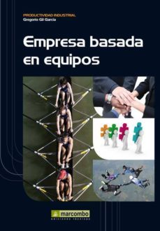 la empresa basada en equipos humanos-9788426718976