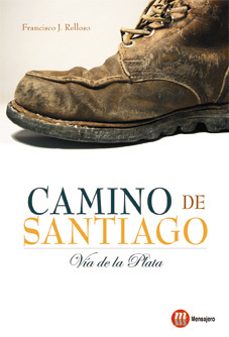 camino de santiago: la via de la plata-francisco j.. relloso-9788427130876