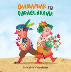 ovimamiak eta papaguaraiak-9788427144576