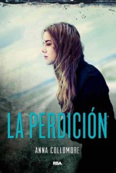 la perdicion-anna collomore-9788427203976