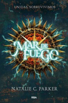mar de fuego (mar de fuego 1) (ebook)-natalie c parker-9788427216976